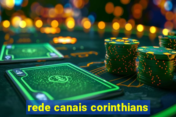 rede canais corinthians